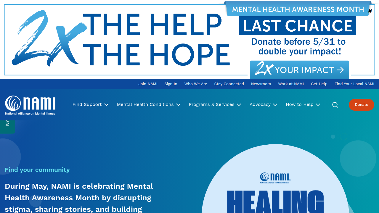 The National Alliance on Mental Illness (NAMI) offers support, education, and advocacy for people affected by mental illness.